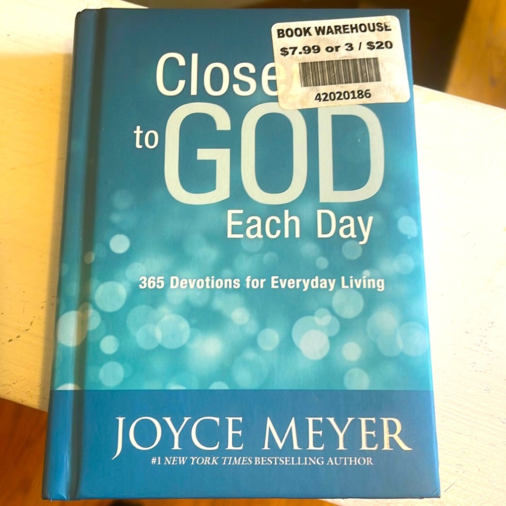 Closer to God Each Day by Joyce Meyer